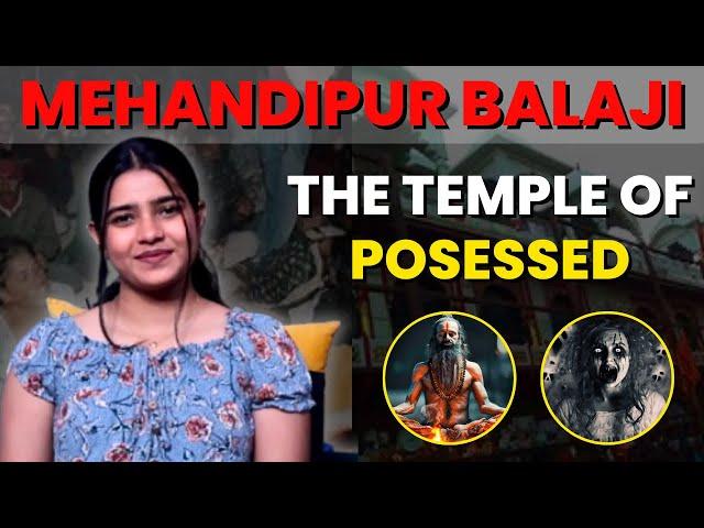 What's the REAL Reason Behind MEHANDIPUR BALAJI TEMPLE's Possessed Reputation? | RidhiTalks | 28