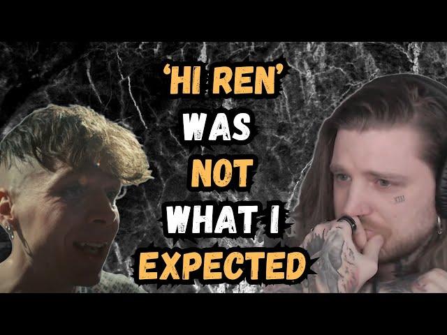 This guy's been through a LOT! First time reaction - Hi Ren