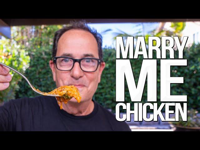 MARRY ME CHICKEN (BUT IS IT REALLY??) | SAM THE COOKING GUY