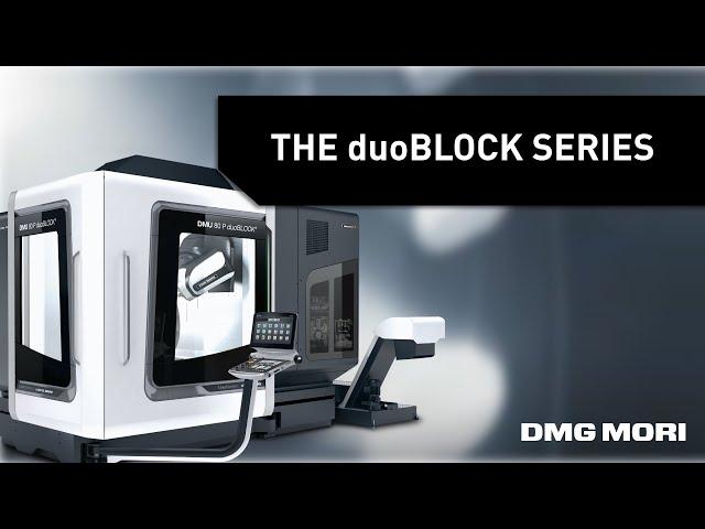 Precision Engineering: 5-Axis CNC Machining with the duoBLOCK Series