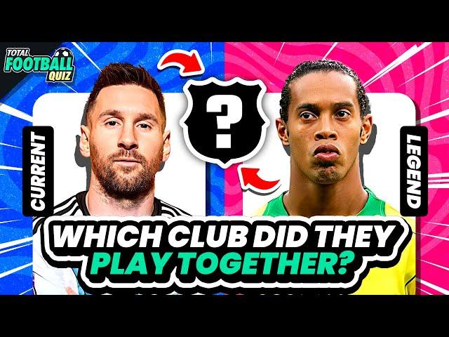 GUESS WHICH TEAM THESE 2 PLAYERS HAVE PLAYED TOGETHER | QUIZ FOOTBALL TRIVIA 2024