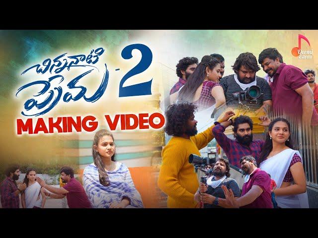 Chinnanati Prema Part - 2 | Making Video | Tony kick | Vaishnavi sony | Madeen SK | Latest Song 2024