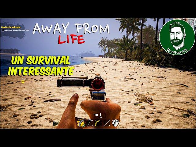 Away From Life - UN SURVIVAL MOLTO INTERESSANTE - GAMEPLAY ITA