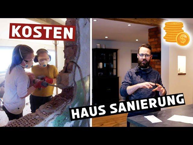 Kosten Haussanierung: Wie viel haben wir wirklich ausgegeben ?!