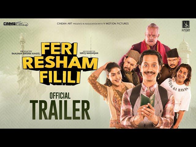 Feri Resham Filili - Nepali Movie Official Trailer || Vinay Shrestha, Supuspa Bhatta, Kameshwor