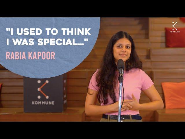 "I Used To Think I Was Special..."- Rabia Kapoor | English Spoken Word