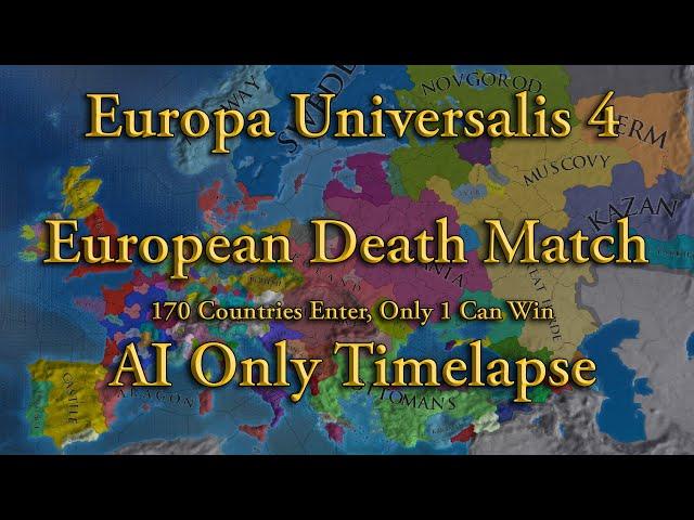 I locked all of Europe in a cage until only one country remained EU4 AI Only Timelapse