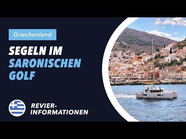 Revierinformationen Saronischer Golf - Yachtcharter Segeln in Griechenland