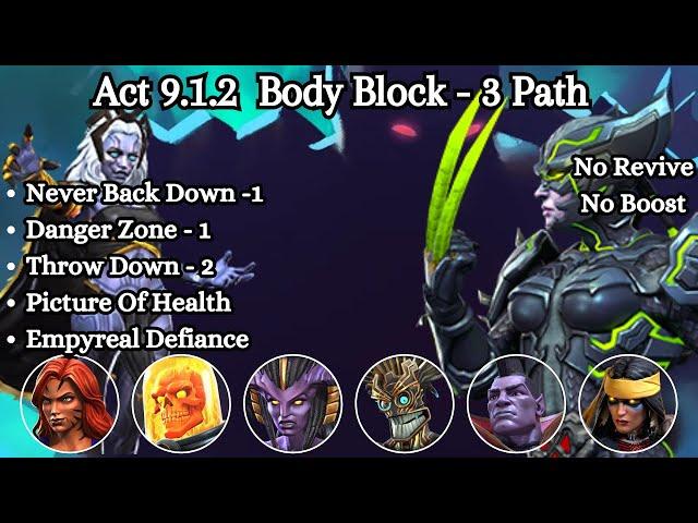 MCOC Act 9.1.2 Body Block - 3 Path - Storm (Pyramid X) Boss