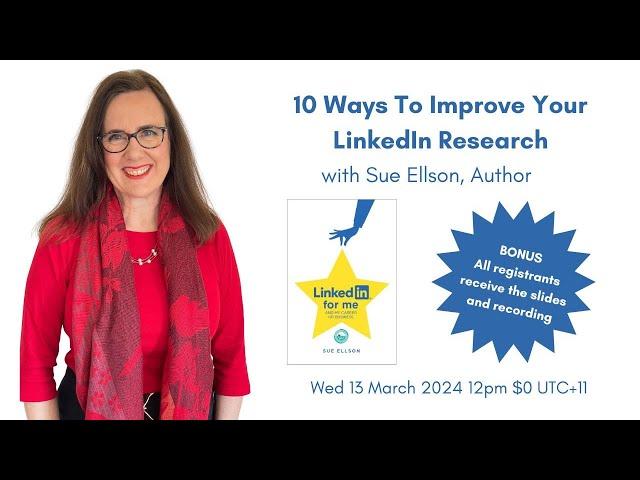 10 Ways To Improve Your LinkedIn Research By Sue Ellson Independent LinkedIn Specialist