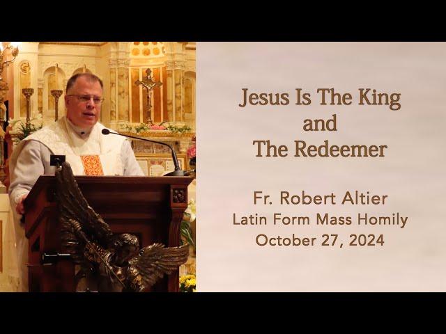 Jesus Is The King and The Redeemer