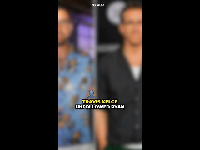 Travis Kelce Cuts Ties with Ryan Reynolds