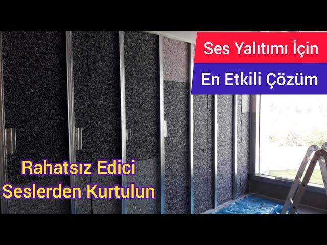 Ses Yalıtımı İçin En Etkili Çözüm!|komşu duvar ses yalıtımı | ses yalıtımı nedir