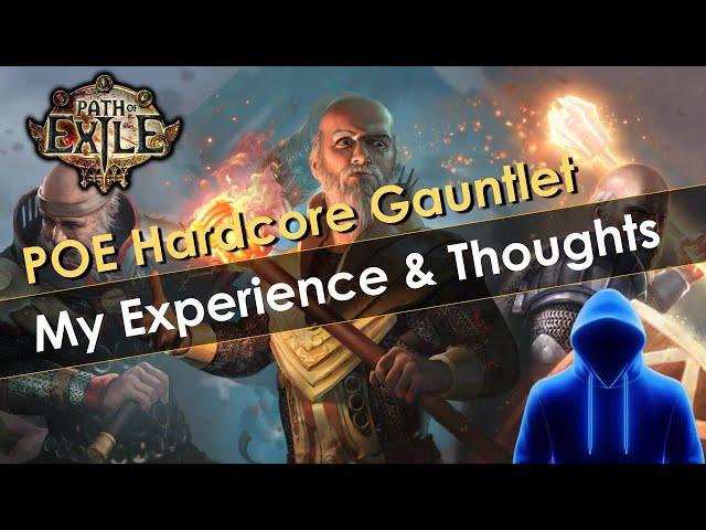 I Entered the Hardest Hardcore POE Gauntlet Ever - Here's What Happened
