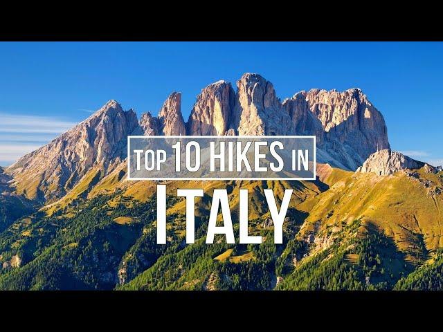 TOP 10 Hikes in Italy you must do!