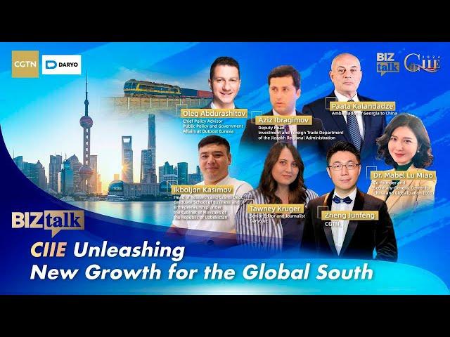 Daryo-CGTN | BizTalk | CIIE Unleashing New Growth for the Global South