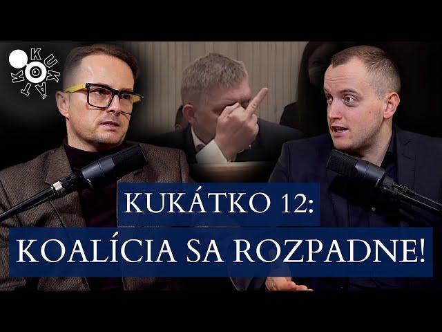 Kukátko 12: Fico to neustojí, vláda padne! | Miroslav Řádek