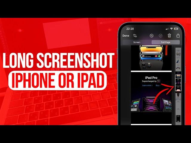 How to Take Long Screenshot on iPhone or iPad | Full Guide