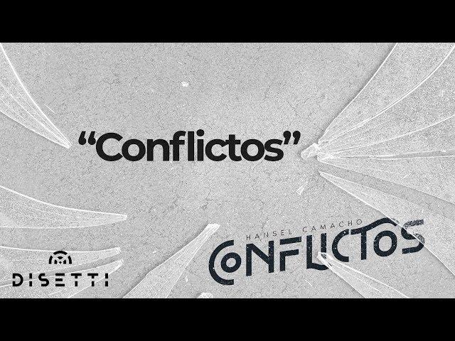 Hansel Camacho - Conflictos (Audio Oficial) | Salsa Romántica