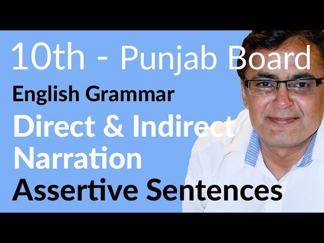 10th Class English Grammar - Assertive Sentences-Class 10 English Grammar - Direct Indirect Sentence