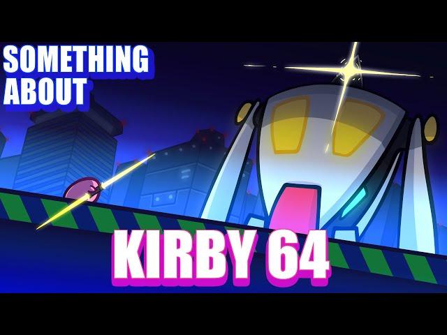 Something About Kirby 64 ANIMATED (Loud Sound Warning) 