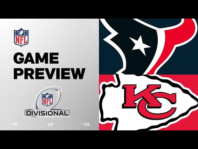 Houston Texans vs. Kansas City Chiefs | 2024 Divisional Round Game Preview