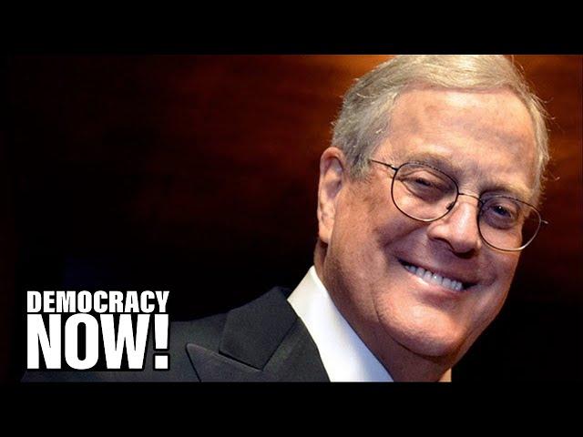Did Public Television Commit Self-Censorship to Appease Billionaire Funder David Koch? (1 of 2)