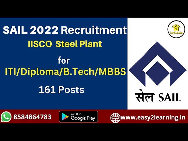 SAIL - IISCO Steel Plant Recruitment 2022 | 161 Post | By Easy2learning in Bengali