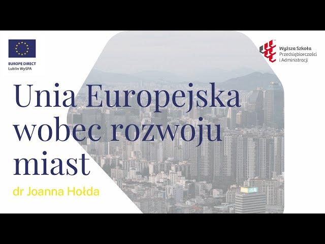 Unia Europejska wobec rozwoju miast