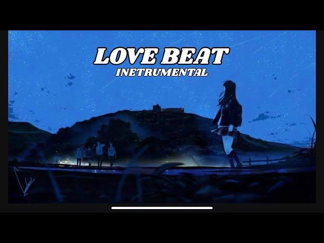 [ FREE ] Love Beat Instrumental Type Beat Latest 2024