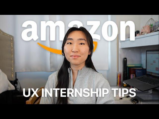 How I became a UX design intern at Amazon (application tips)