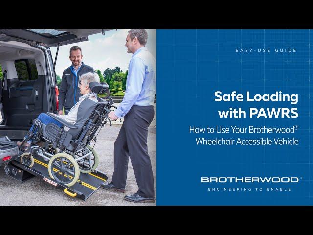 Using Your Brotherwood® WAV: Easy Powered Loading with PAWRS