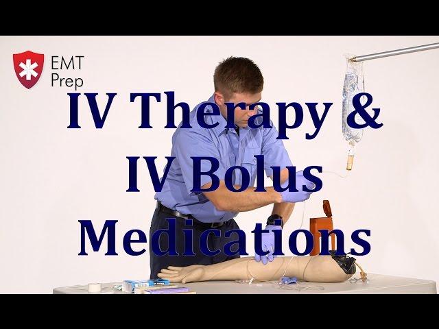 AEMT I99 Paramedic - Advanced Skills: IV Therapy/IV Bolus Medications - EMTprep.com