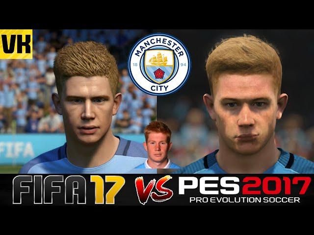 FIFA 17 VS PES 2017 VS REAL LIFE MANCHESTER CITY PLAYER FACES COMPARISON (Aguero, De Bruyne etc)