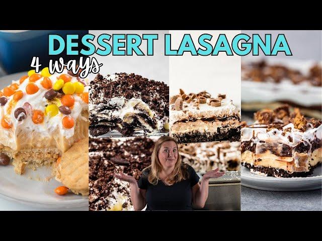 DESSERT LASAGNA RECIPES - CHOCOLATE LASAGNA, OREO, PEANUT BUTTER, CHOCOLATE PEANUT BUTTER LASAGNA