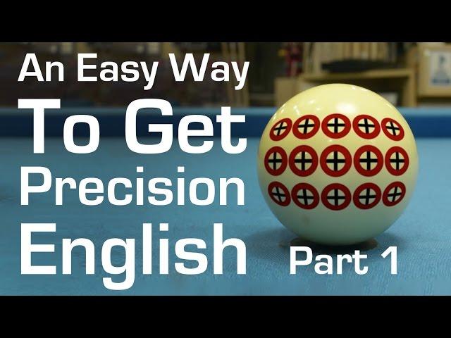 An Easy Way to Get Precision English in Billiards and Pool - Part 1 - Center English