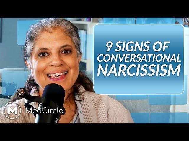 Conversational Narcissism | The Signs