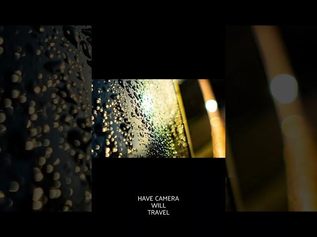 Have camera will travel…