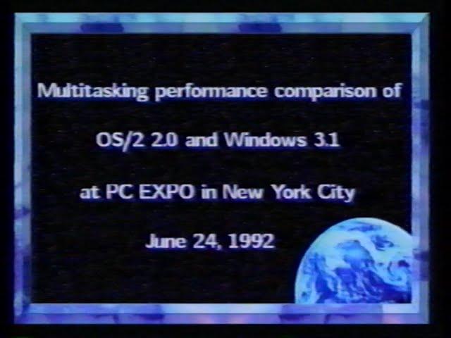 OS/2 2.0 & Windows 3.1 Performance Comparison - PC Expo-New York