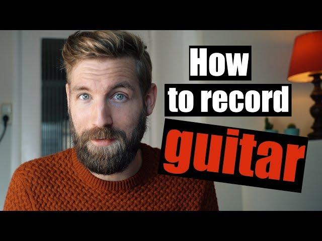 How to record guitar