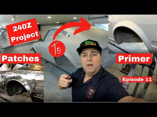 Patches To Primer Datsun 240Z Project Episode 11