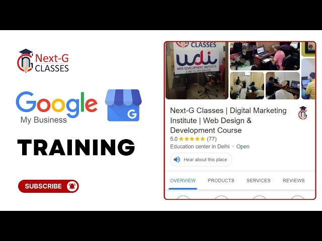 Learn Google Business Profile Complete Course in Rohini Delhi | Google Business Listing Course