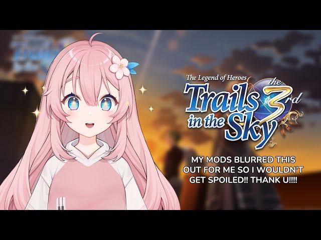 Chapter 3 for real!! | The Legend of Heroes: Trails in the Sky the 3rd (Part 5)