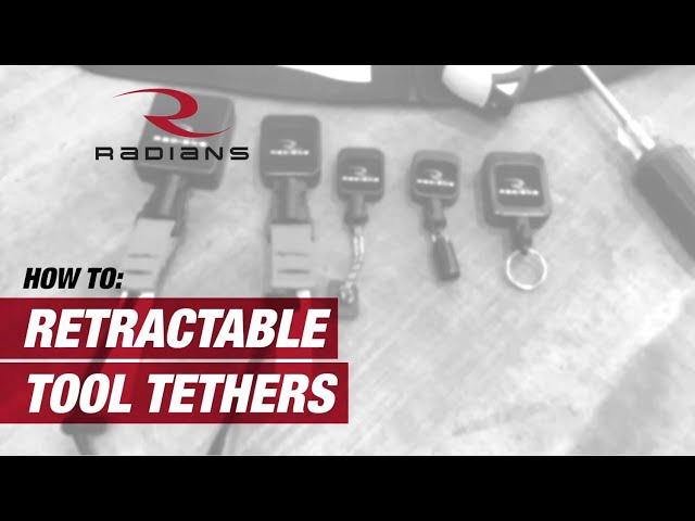 How To Use Radians Retractable Tethers