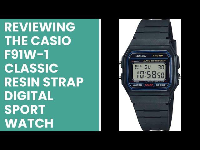 Reviewing the Casio F91W-1 Classic Resin Strap Digital Sport Watch