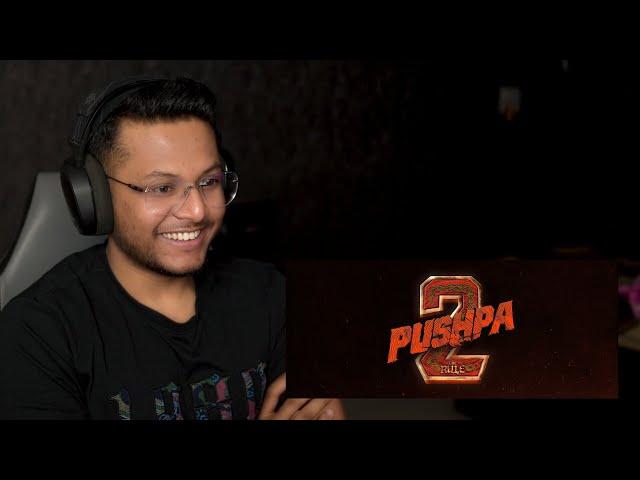 Pushpa 2 The Rule Teaser • Reaction