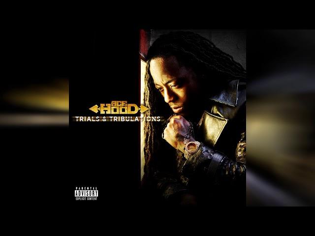 Ace Hood - Trials & Tribulations (Bass Boosted)