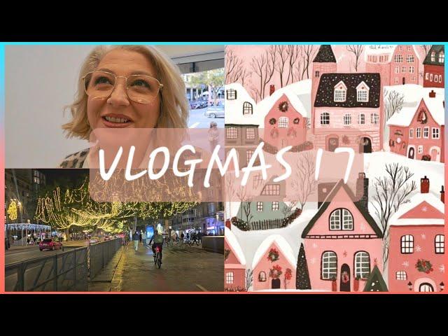 VLOGMAS 17