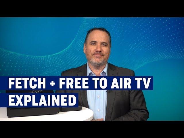 FREE TO AIR TV made better with FETCH