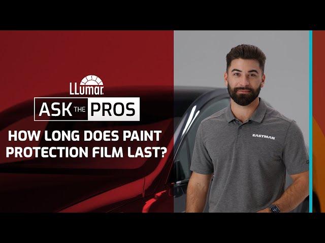 LLumar Ask the Pros - How Long Does Paint Protection Film Last?